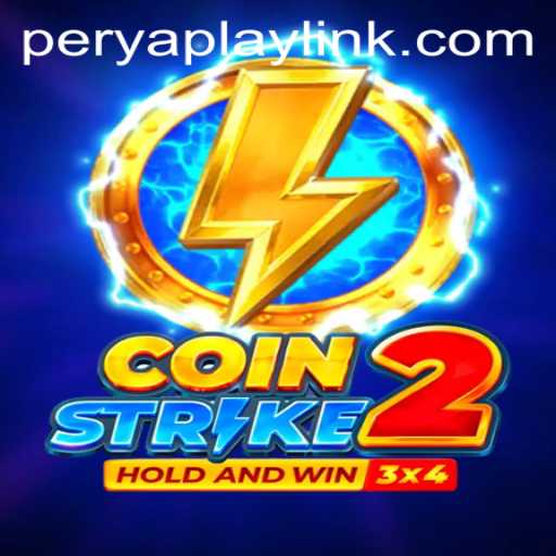 CoinStrike2: A Thrilling Dive into the World of PeryaPlay