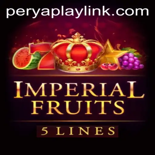 Exploring the Exciting World of ImperialFruits5 and PeryaPlay