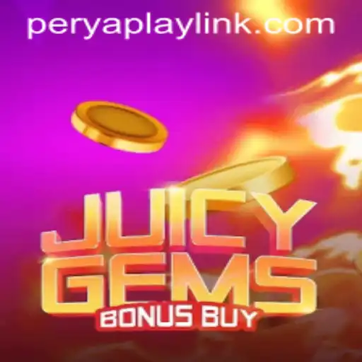 Discover the Thrills of JuicyGemsBonusBuy: A Mesmerizing Adventure by PeryaPlay
