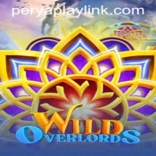 Discover the Thrilling World of WildOverlords: A New PeryaPlay Phenomenon